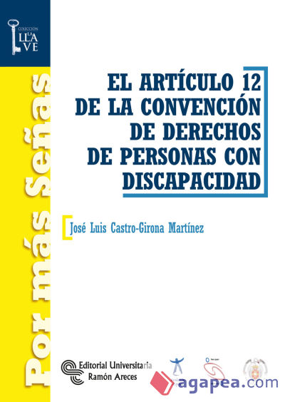 El Artículo 12 de la convención de derechos de personas con discapacidad