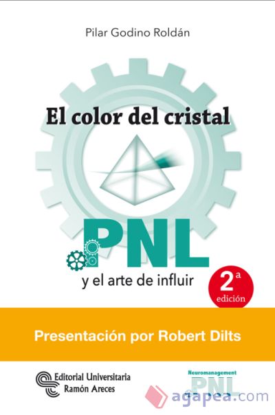 El color del cristal: PNL y el arte de influir