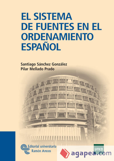 El sistema de fuentes en el ordenamiento español