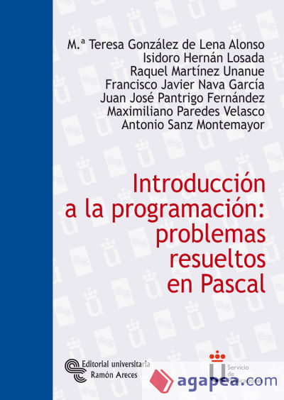 Introducción a la programación: problemas resueltos en Pascal