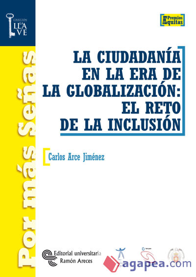 La ciudadanía en la Era de la globalización: el reto de la inclusión