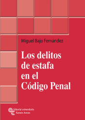 Portada de Los delitos de estafa en el código penal