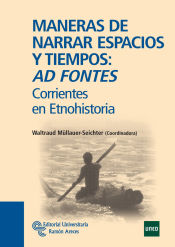 Portada de Maneras de narrar espacios y tiempos: Ad fontes