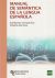 Portada de Manual de Semántica de la Lengua Española, de José Ramón Carriazo Ruiz