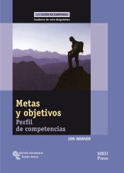 Portada de Metas y objetivos: Perfil de competencias. Cuaderno de auto-diagnóstico