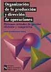 Portada de Organización de la producción y dirección de operaciones