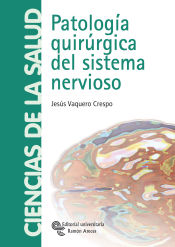 Portada de Patología quirúrgica del sistema nervioso