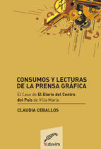 Portada de Consumos y lecturas de la prensa gráfica (Ebook)