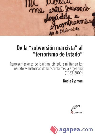 De la "subversión marxista" al "terrorismo de estado" (Ebook) De la "subversión marxista" al "terrorismo de estado" (Ebook)