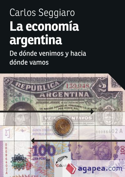 La economía argentina (Ebook) La economía argentina (Ebook)