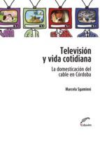 Portada de Televisión y vida cotidiana (Ebook)