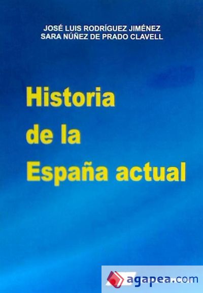 Historia de la España actual