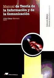 Portada de Manual de teoría de la información y de la comunicación
