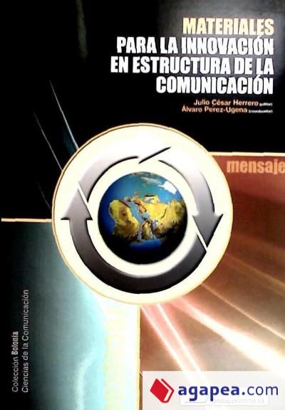 Materiales para la innovación en estructura de la comunicación