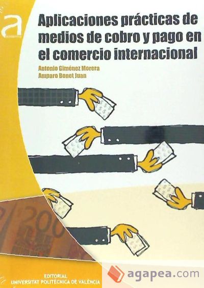 Aplicaciones prácticas de medios de cobros y pago en comercio internacional