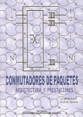 Portada de CONMUTADORES DE PAQUETES: ARQUITECTURA Y PRESTACIONES