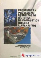 Portada de CUESTIONES Y PROBLEMAS RESUELTOS DE MOTORES DE COMBUSTIÓN INTERNA ALTERNATIVOS