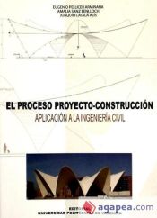 Portada de EL PROCESO PROYECTO-CONSTRUCCIÓN