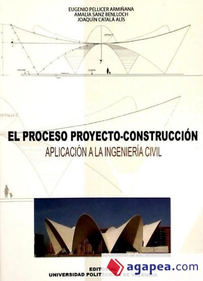 EL PROCESO PROYECTO-CONSTRUCCIÓN