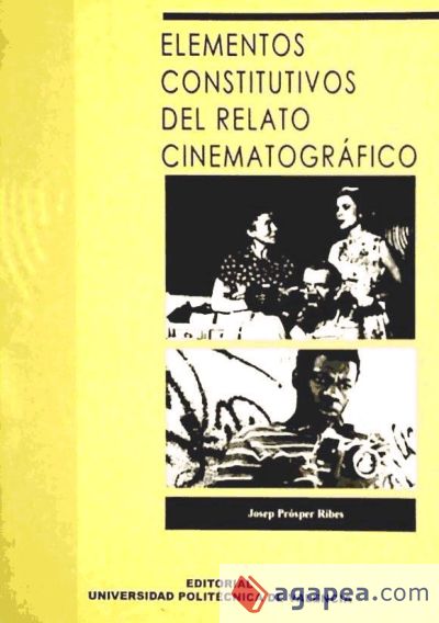 Elementos Constitutivos del Relato Cinematográfico