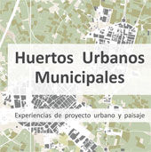 Portada de Huertos urbanos municipales