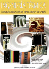 Portada de INGENIERÍA TÉRMICA. EJERCICIOS RESUELTOS DE TRANSMISIÓN DE CALOR