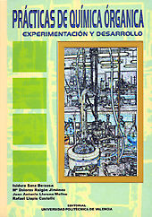 Portada de PRÁCTICAS DE QUÍMICA ORGÁNICA. EXPERIMENTACIÓN Y DESARROLLO