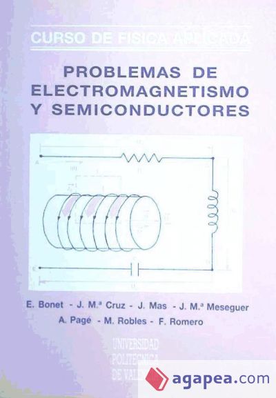Problemas de electromagnetismo y semiconductores