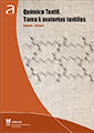 Portada de Química textil. Tomo I: materias textiles