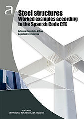Portada de Steel structures worked examples according to the Spanish code CTE
