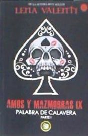 Portada de AMOS Y MAZMORRA IX . Palabra de Calavera (Parte 1)