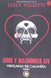 Portada de AMOS Y MAZMORRAS XIV. VENGANZA DE CALAVERA. PARTE II