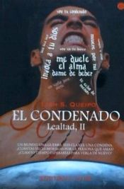 Portada de CONDENADO SAGA LEALTAD 2,EL