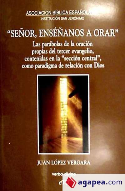 ""Señor, enséñanos a orar""