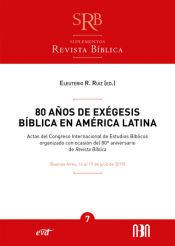 Portada de 80 años de exégesis bíblica en América Latina