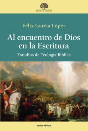 Portada de AL ENCUENTRO DE DIOS EN LA ESCRITURA