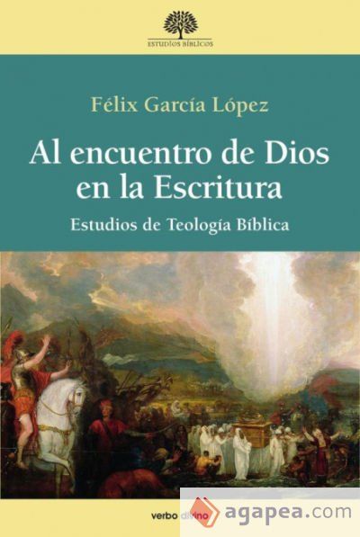 AL ENCUENTRO DE DIOS EN LA ESCRITURA AL ENCUENTRO DE DIOS EN LA ESCRITURA