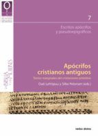 Portada de Apócrifos cristianos antiguos. Textos marginales del cristianismo primitivo (Ebook)