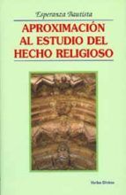 Portada de Aproximación al estudio del hecho religioso (Ebook)