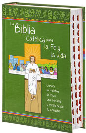 Portada de BIBLIA CATOLICA PARA LA FE Y LA VIDA,LA