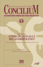 Portada de COVID-19: ¿más allá del Antropoceno? Concilium 395 (Ebook)