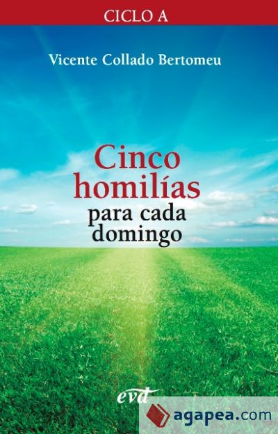 Cinco homilías para cada domingo