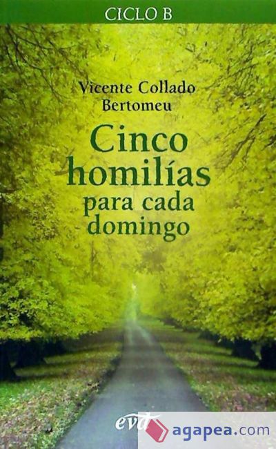 Cinco homilías para cada domingo