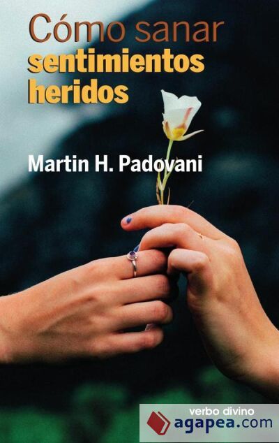 Cómo sanar sentimientos heridos Cómo sanar sentimientos heridos