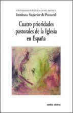 Portada de Cuatro prioridades pastorales de la Iglesia en España (Ebook)