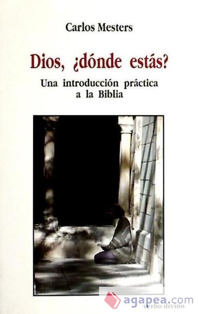 Dios, ¿dónde estás?