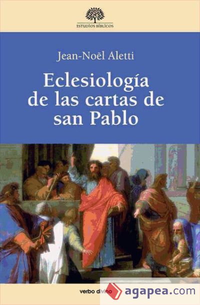 Eclesiología de las cartas de san Pablo (Ebook)