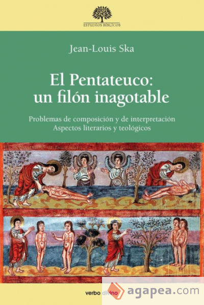 El Pentateuco. Un filón inagotable