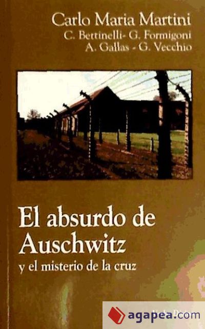 El absurdo de Auschwitz