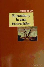 Portada de El camino y la casa